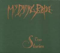 My Dying Bride : The Stories